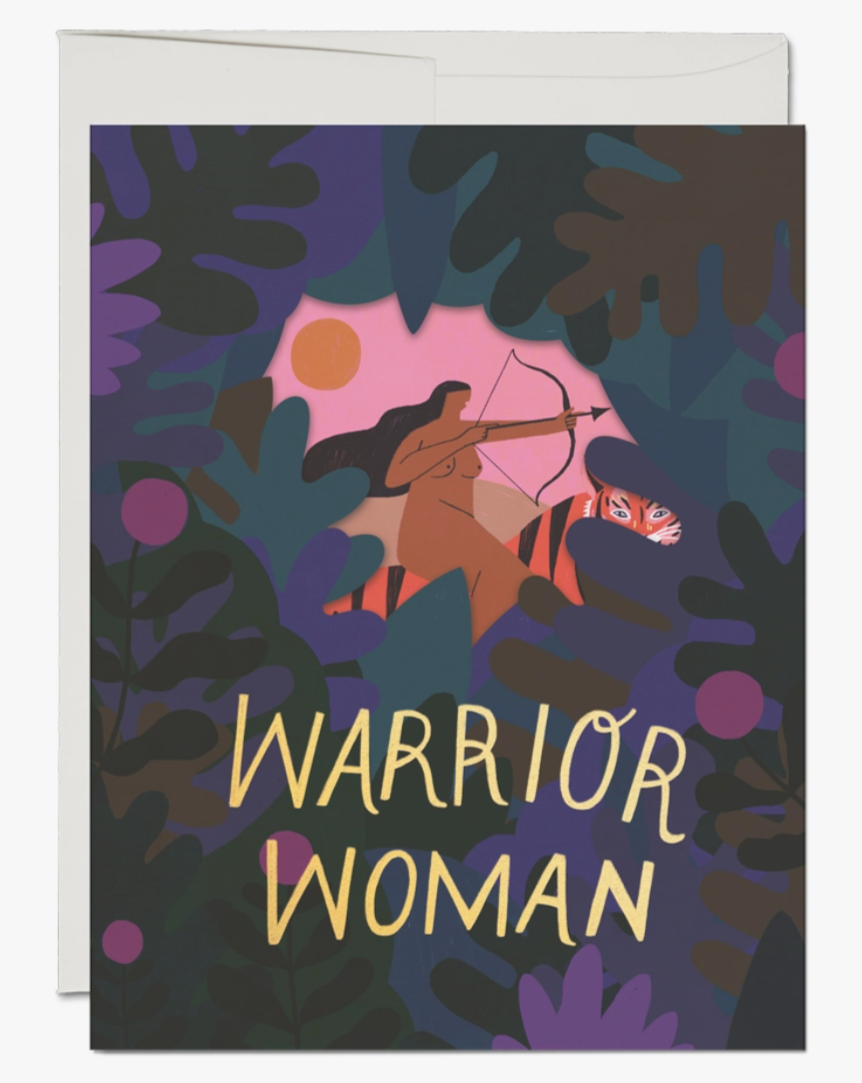 •WARRIOR WOMAN• encouragement card