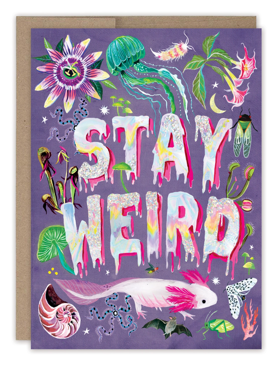 •STAY WEIRD• birthday card