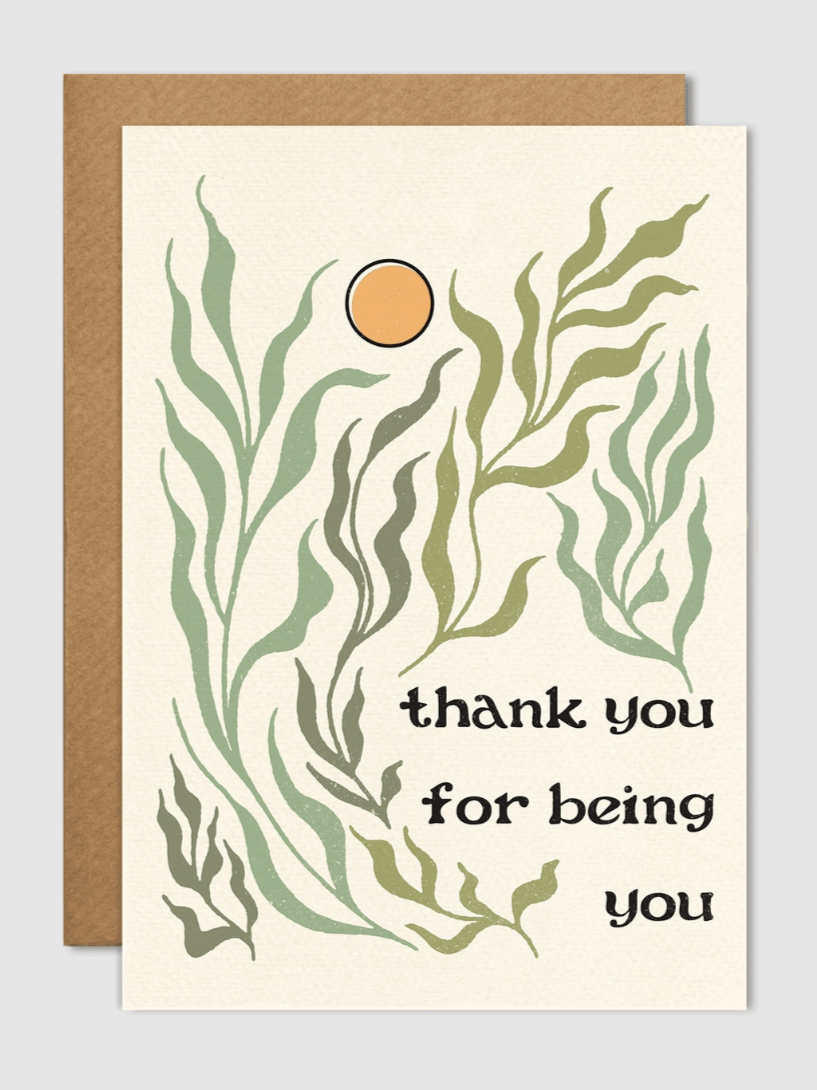•THANK YOU FOR BEING YOU• greeting card