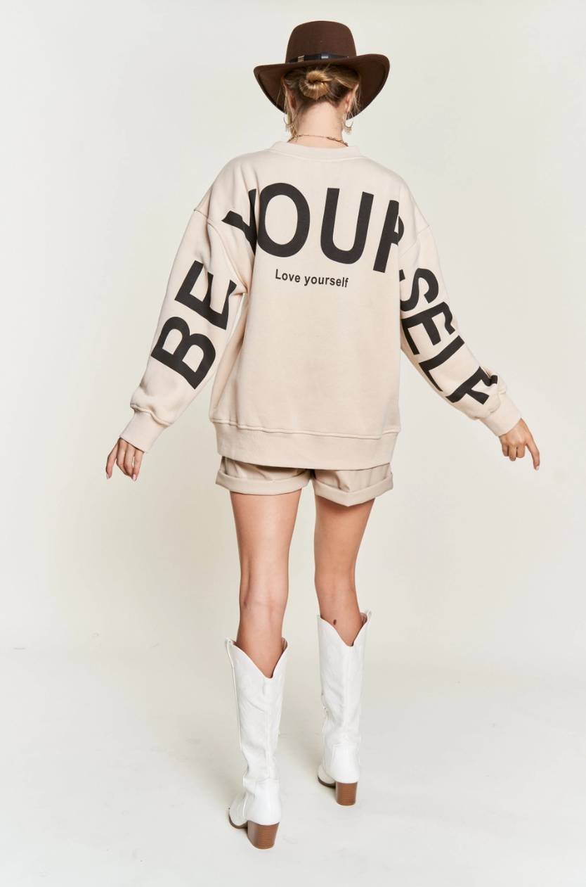 •LOVE YOURSELF• luxe comfy sweatshirt