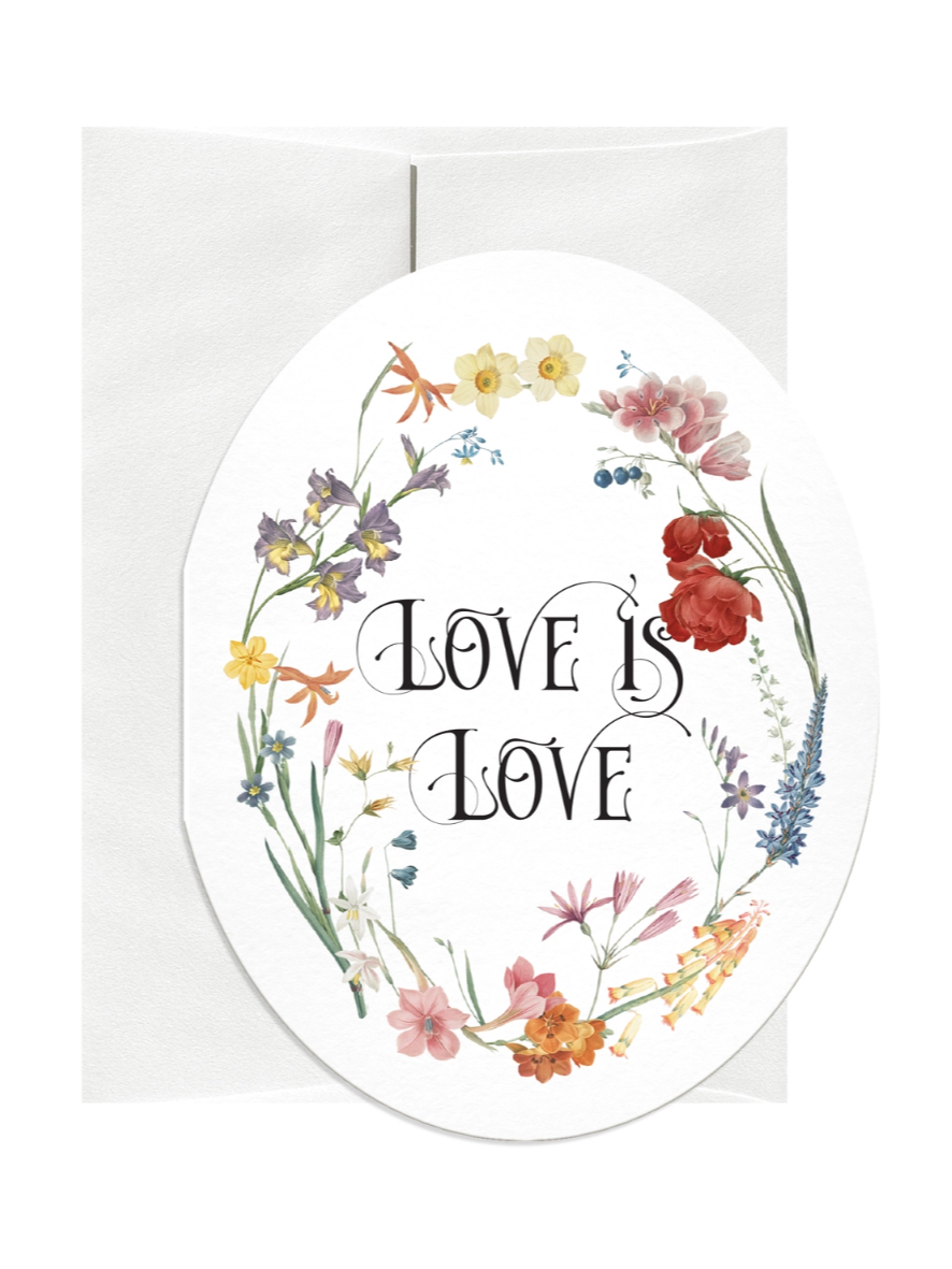 •LOVE IS LOVE• greeting card