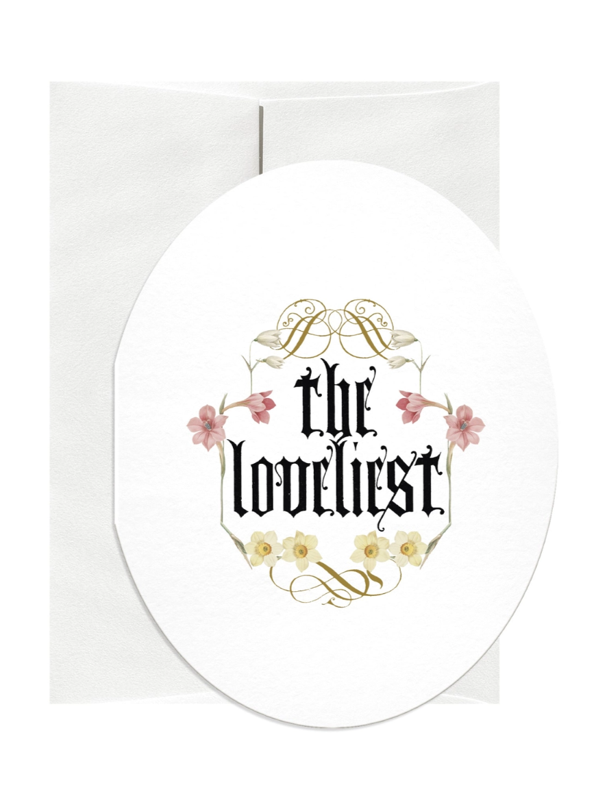 •THE LOVELIEST• greeting card