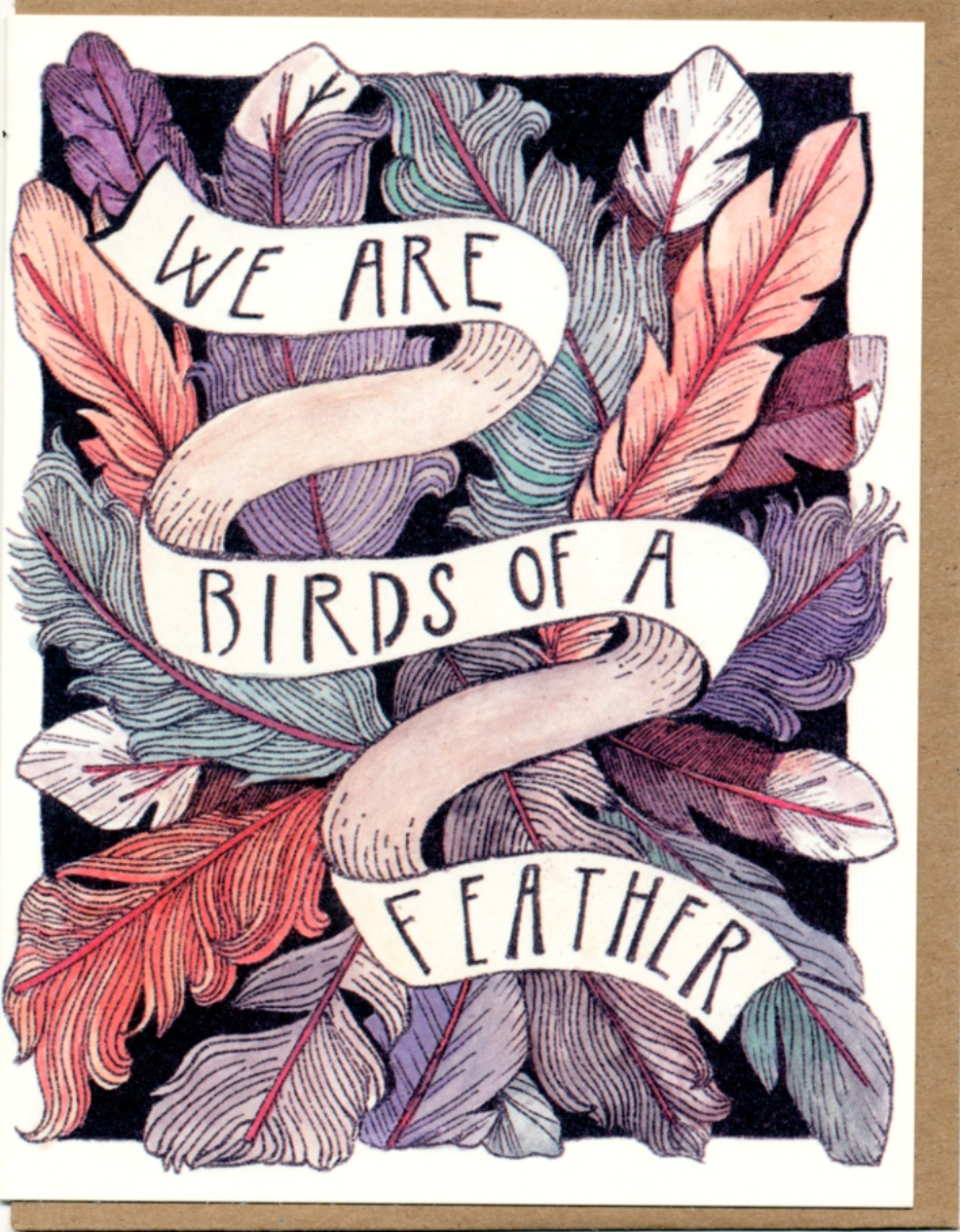 •BIRDS OF A FEATHER• affection card