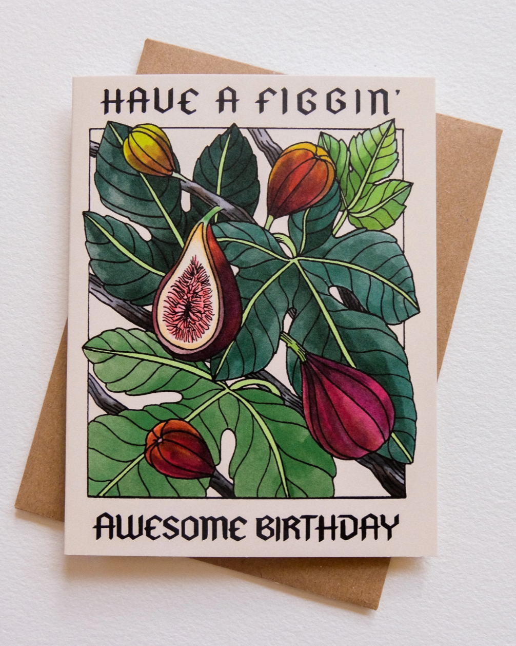 •FIGGIN' AWESOME• birthday card