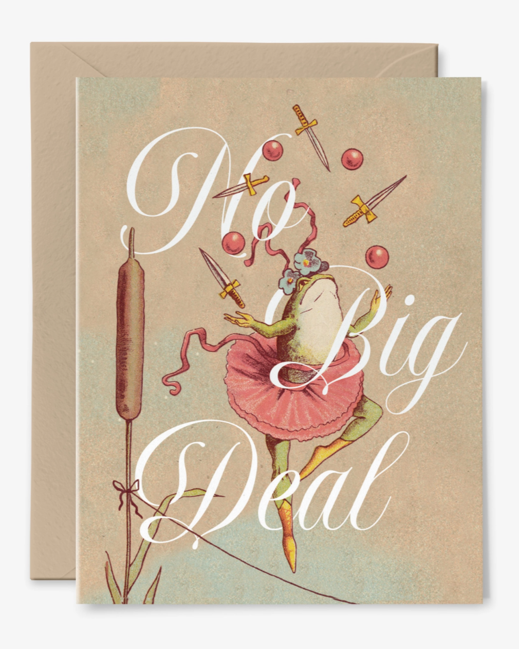 •NO BIG DEAL• greeting card