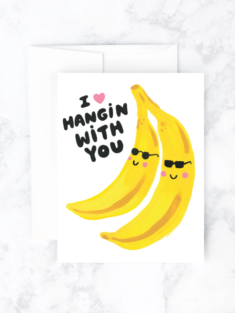 •BANANA HANGS• friendship card